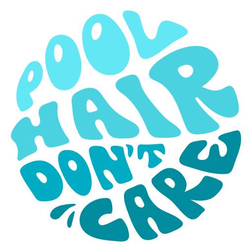 Pool hair swimming quote PNG Design
