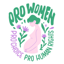 Pro choice feminist badge PNG Design