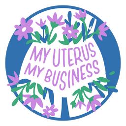 Mi útero mi insignia feminista de negocios Diseño PNG Transparent PNG