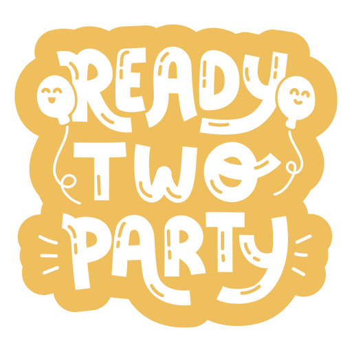 Ready two party artwork design PNG Design
