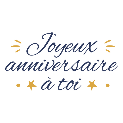 Alles Gute zum Geburtstag, französisches Zitat PNG-Design