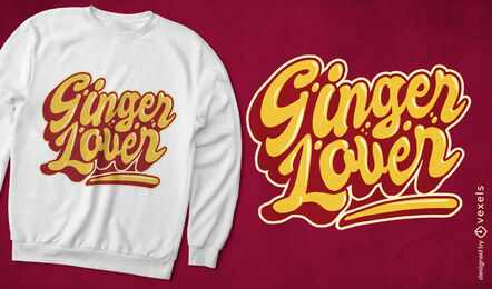 Design de camiseta de amante de gengibre