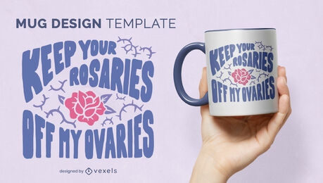 Ovaries feminist quote mug template