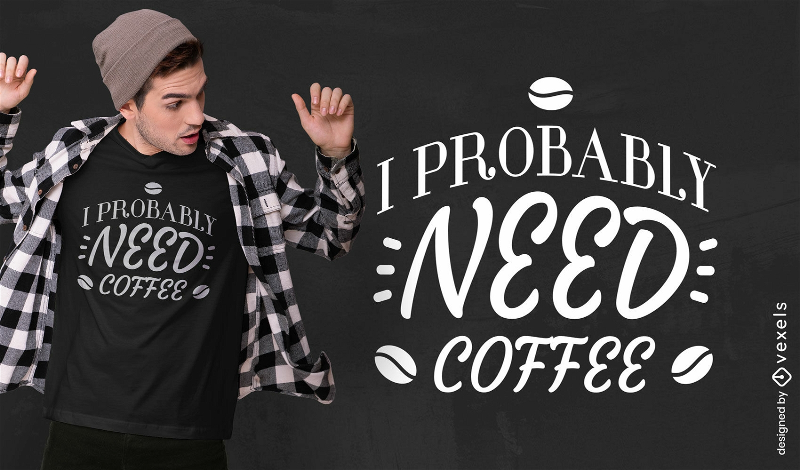 Necesito diseño de camiseta de cita de bebida de café