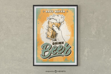 Save water drink beer poster design
