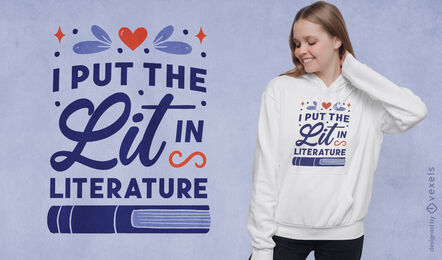Diseño de camiseta de cita de libro de literatura.