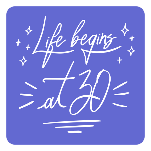 Life begins at 30 cut out quote PNG Design