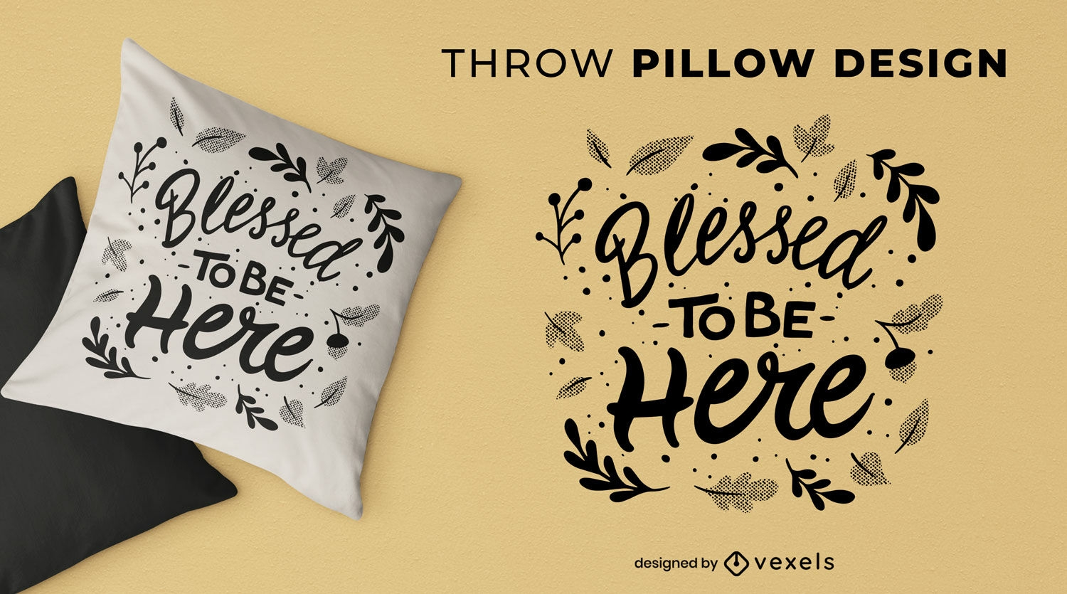 Blessed to be here throw pillow design