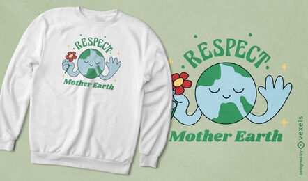 Respeite o design da camiseta da Mãe Terra