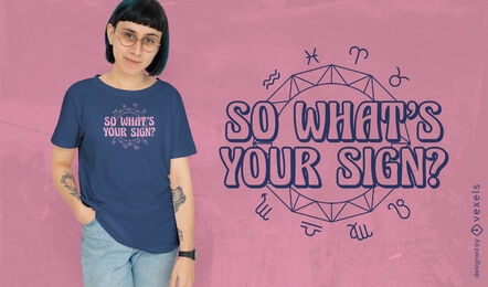 ¿Cuál es tu diseño de camiseta de signo?