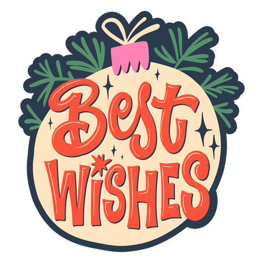 A Christmas best wish for our loved ones PNG Design