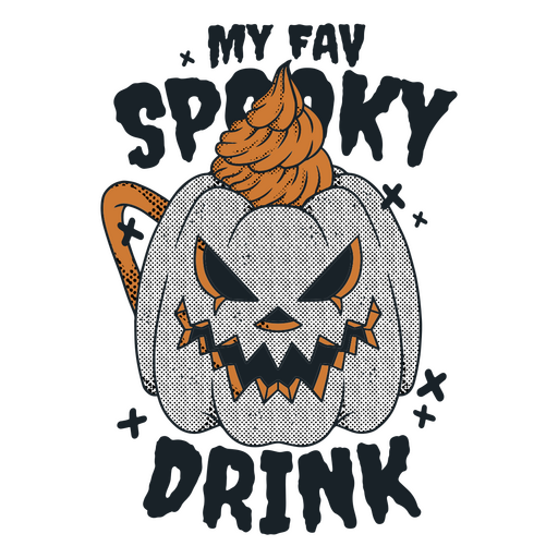 My fav spooky drink PNG Design