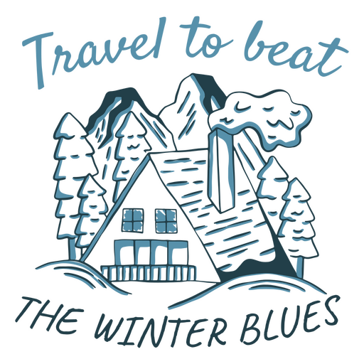 Travel to beat the winter blues lettering quote  PNG Design
