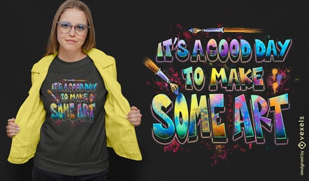 Colorful artistic quote t-shirt design