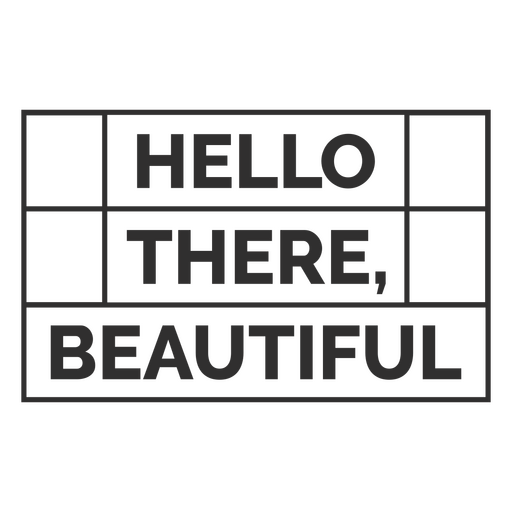 Hello there beautiful poster PNG Design