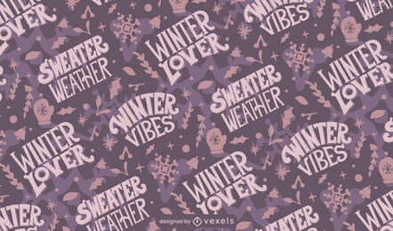 Winter quotes pattern design