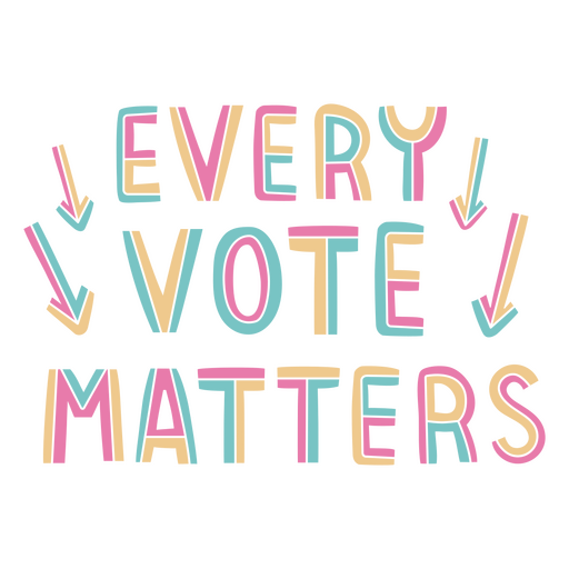 Every vote matters neon quote PNG Design