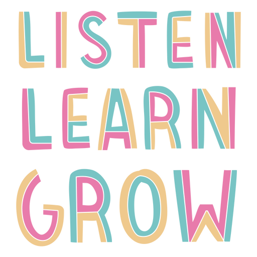 Escucha, aprende, crece, cita de neón. Diseño PNG