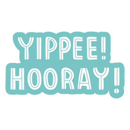 Yippee hooray label PNG Design