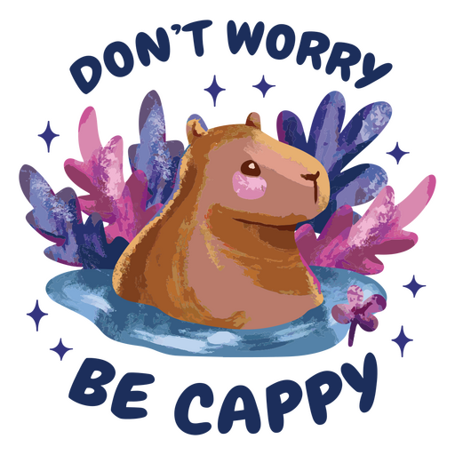 Don't worry be cappy pun design PNG Design