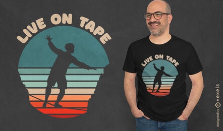 Live on tape tight rope t-shirt design