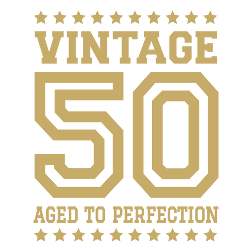 Vintage 50 bis zur Perfektion gereift PNG-Design