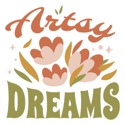 Künstlerische Träume flach Zitat Natur PNG-Design