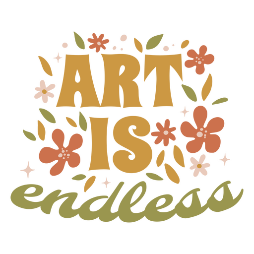 Art is endless flat quote PNG Design
