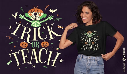 Trick or teach spooy t-shirt design