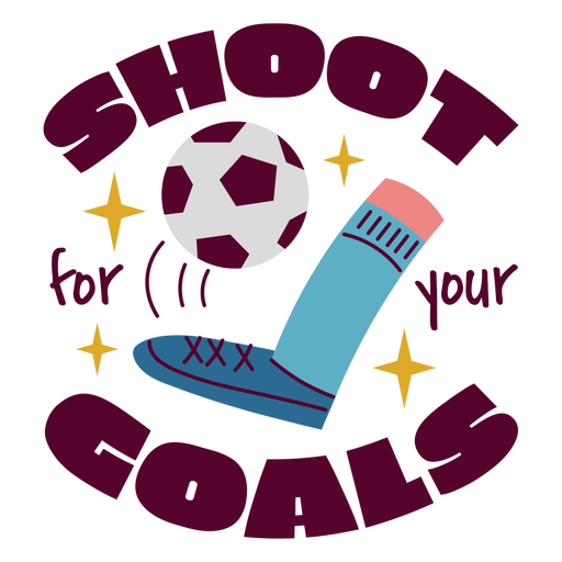 Shoot for your goals PNG Design