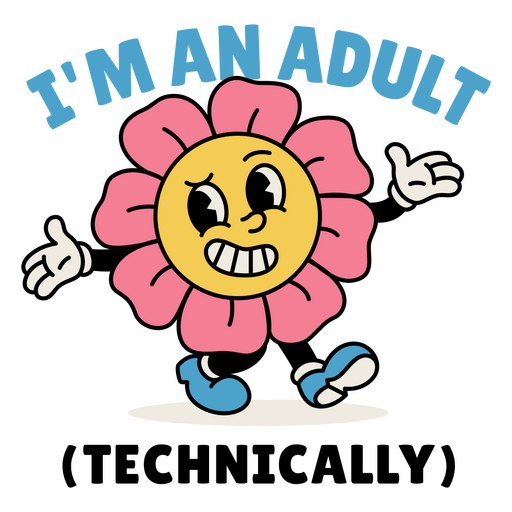 I'm an adult technically retro cartoon PNG Design