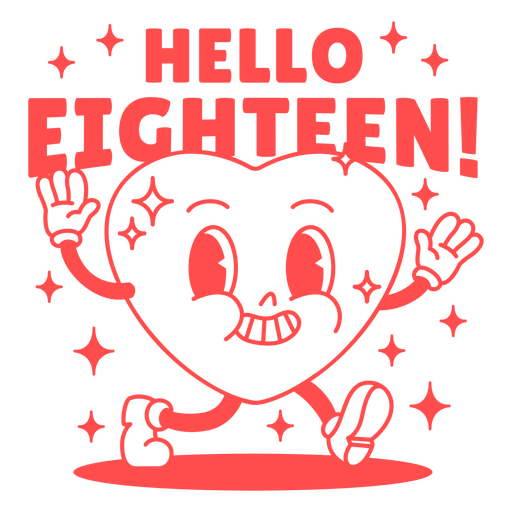 Hello eighteen quote cartoon PNG Design