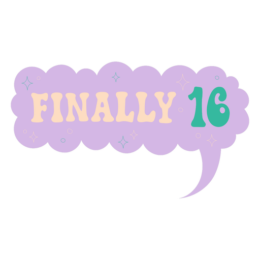 Text balloon with the phrase Finally 16 PNG Design