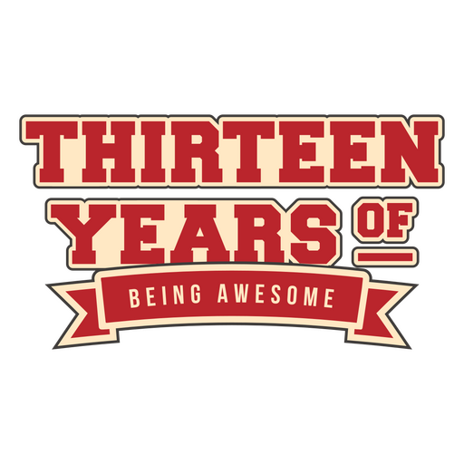Thirteen years of being awesome PNG Design