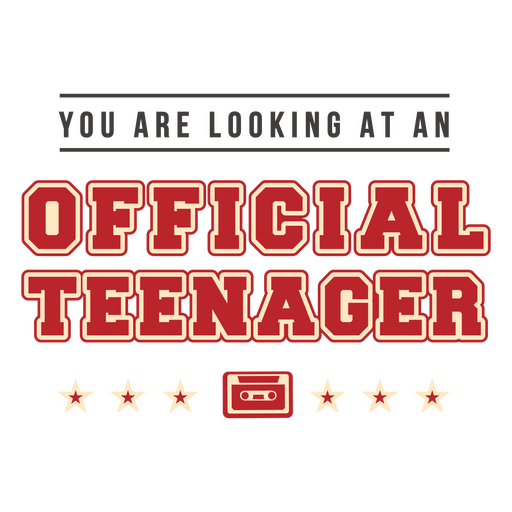 You are looking at an official teenager quote PNG Design