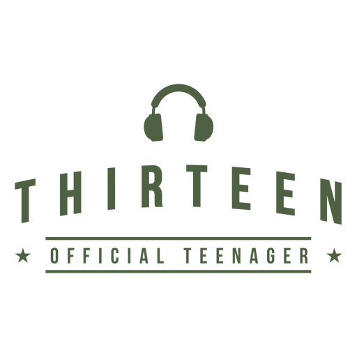 Etikett mit dem Zitat Thirteen Official Teenager PNG-Design