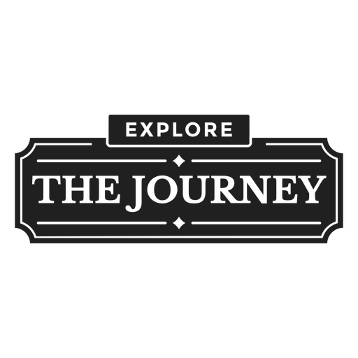 Explore the journey cut out badge PNG Design