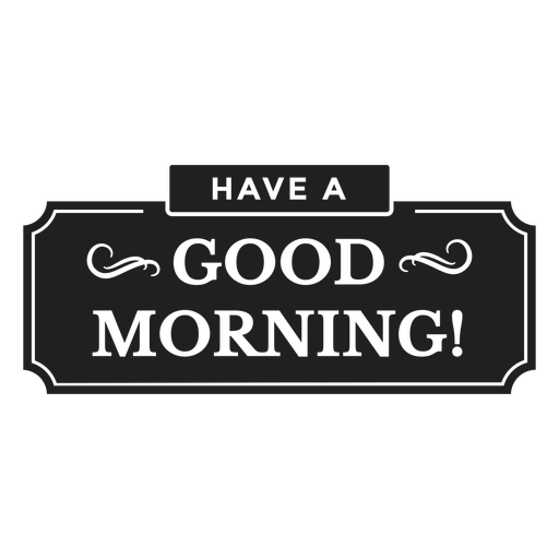 Good morning cut out badge PNG Design