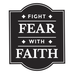 Fight fear cut out badge PNG Design