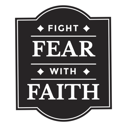 Fight fear cut out badge PNG Design