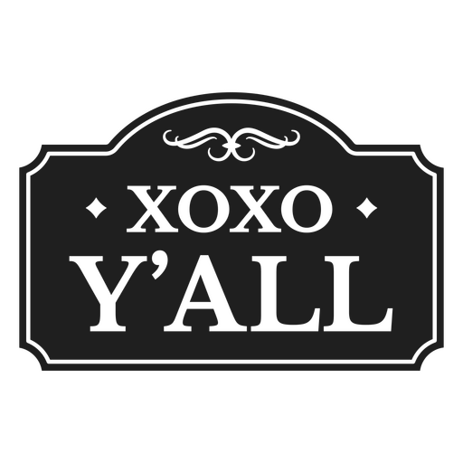 Xoxo y'all cut out badge PNG Design