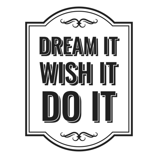 Sueña, desea que lo hagas, insignia de trazo lleno Diseño PNG