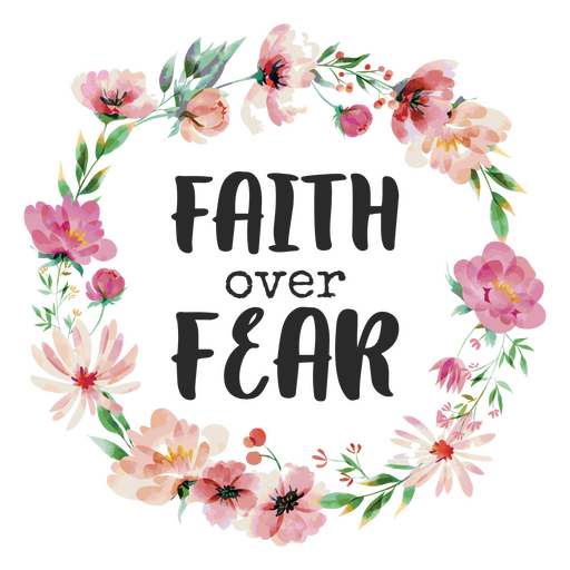 Faith over fear lettering quote PNG Design