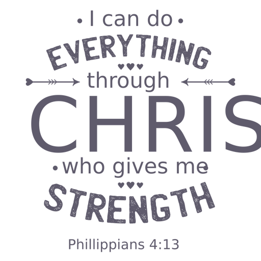 I can do everything through Christ Bible quote PNG Design