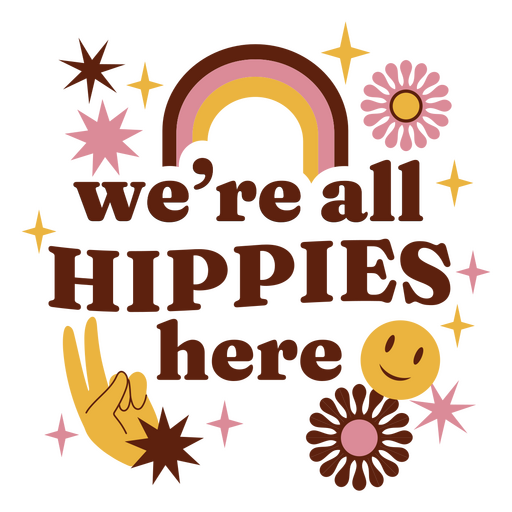 Aquí todos somos hippies. Diseño PNG