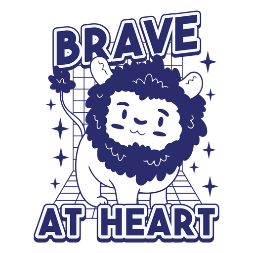 Brave at heart  PNG Design