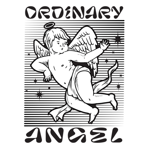 Ordinary angel quote design PNG Design