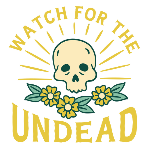 Watch for the undead PNG Design