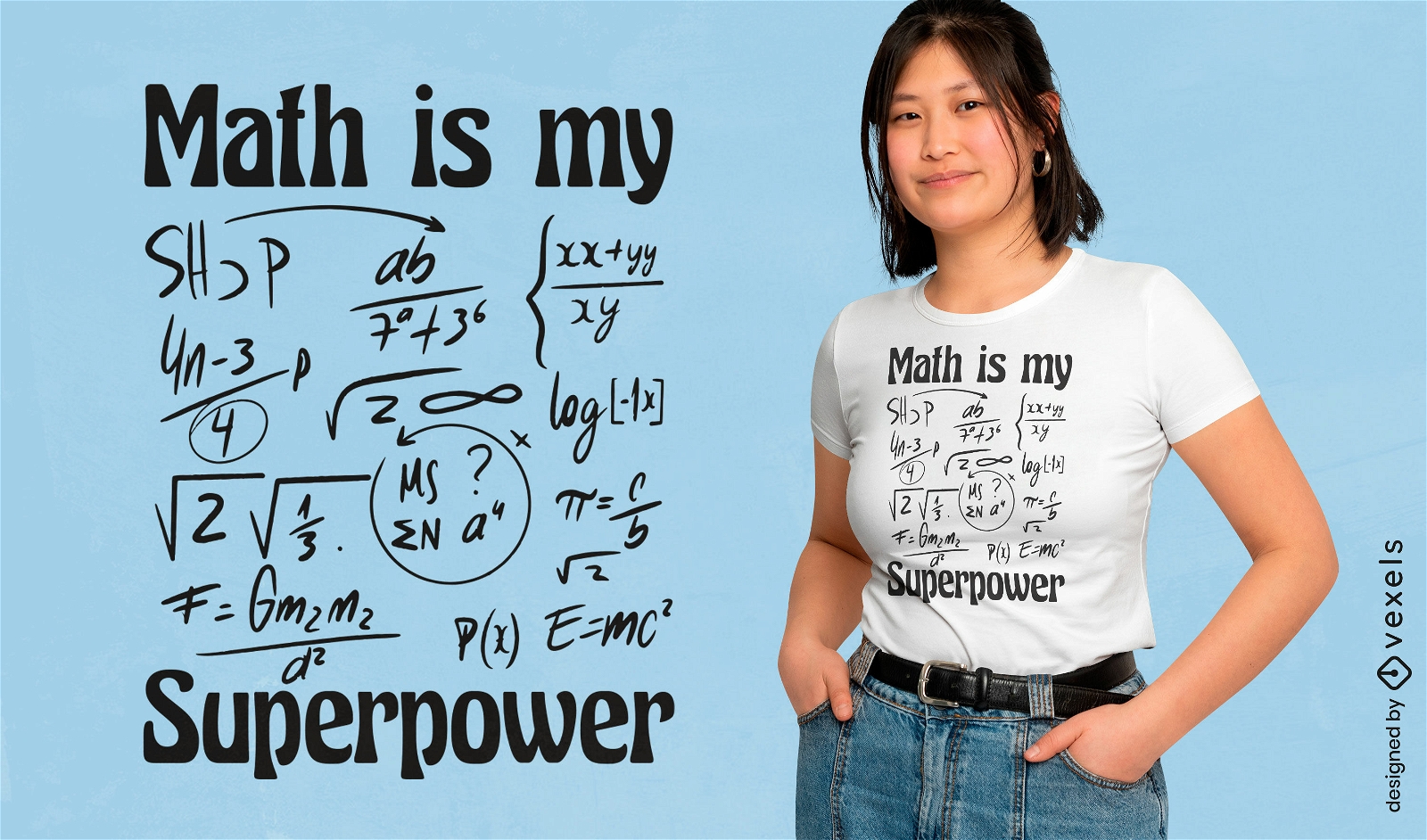 A matemática é meu design de camiseta de superpotência
