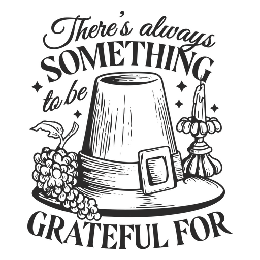 There's always something to be grateful for PNG Design